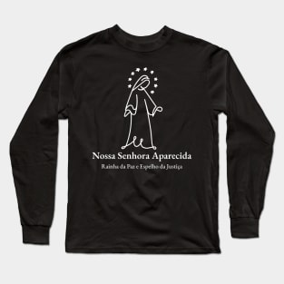 Our Lady of Aparecida (Nossa Senhora da Conceição Aparecida) 9W Long Sleeve T-Shirt